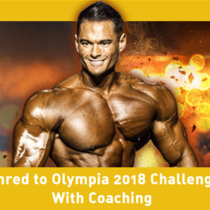 Challenge  - Shred to Olympia 2018 With Coaching Lowered Price